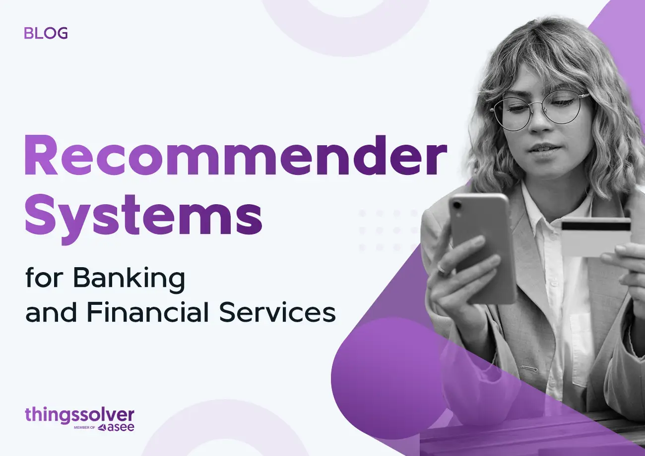 Recommender systems for banking and financial services